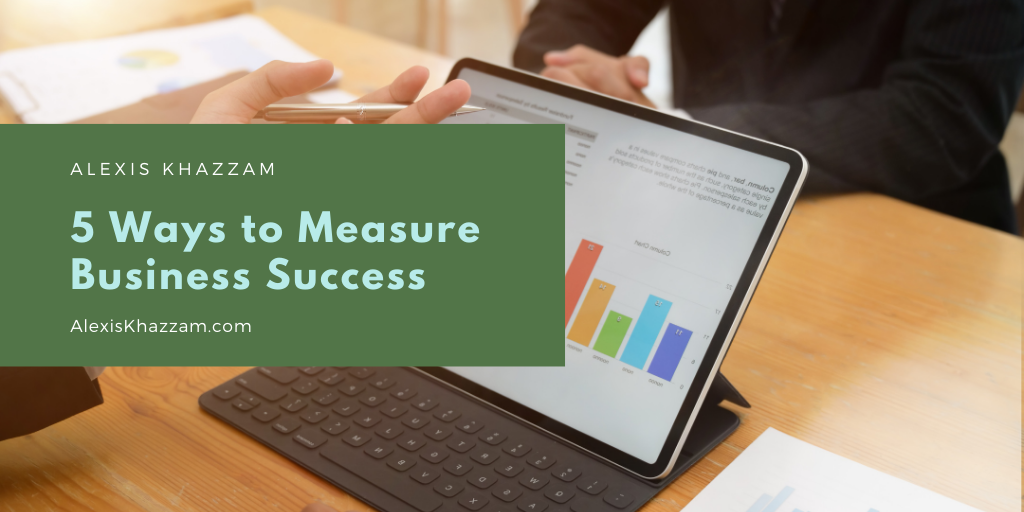 5 Ways to Measure Business Success