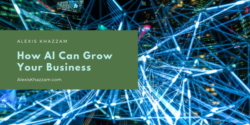 How AI Can Grow Your Business