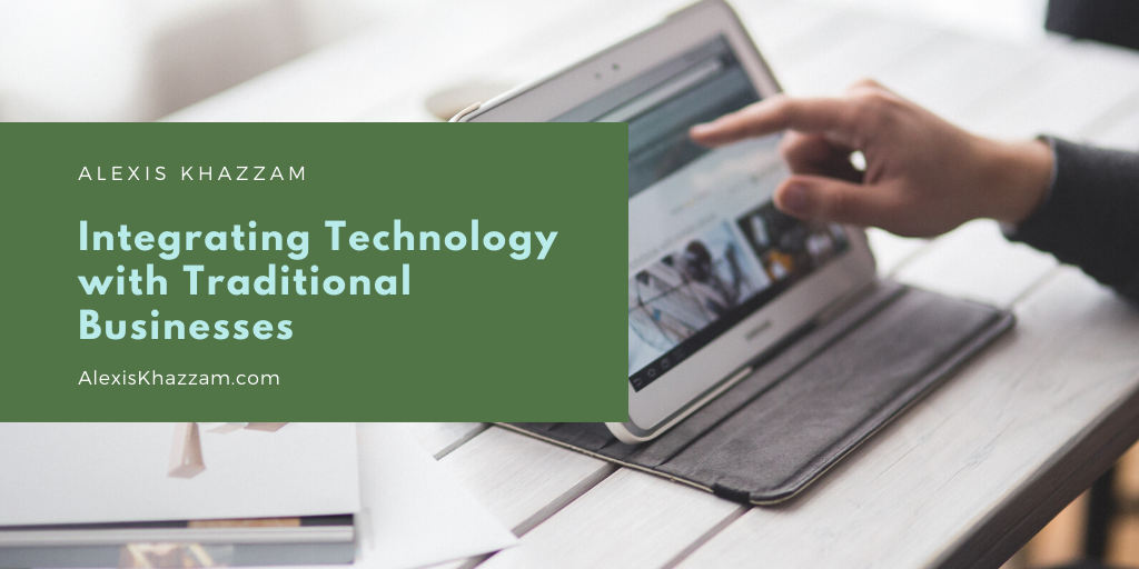 Integrating Technology with Traditional Businesses